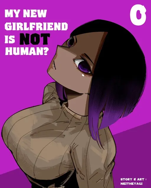 My New Girlfriend Is Not Human